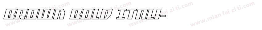 Brown Bold Itali字体转换